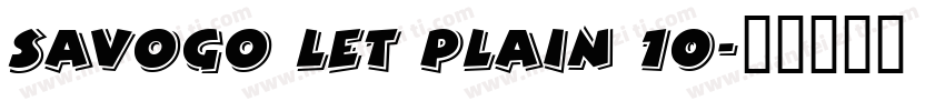 Savogo LET plain 10字体转换